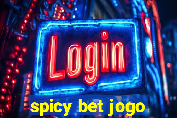 spicy bet jogo